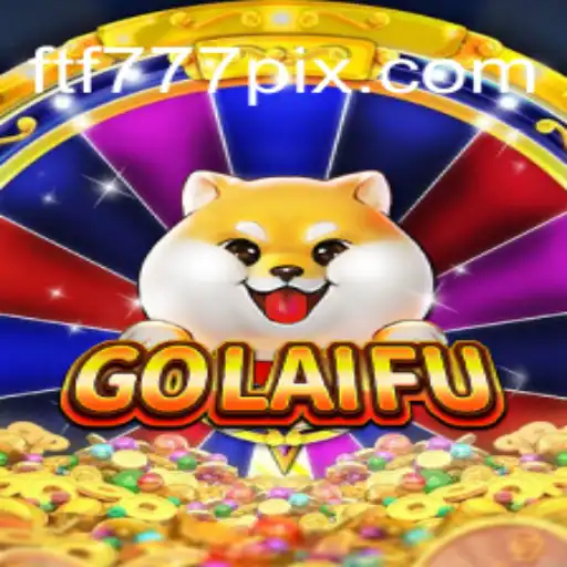 Explore GoLaiFu: The Innovative Gaming Experience