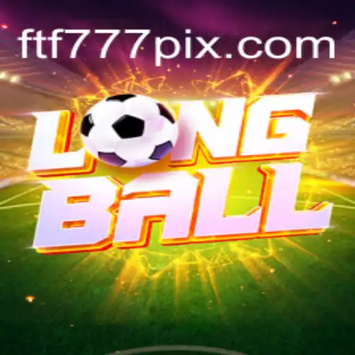 Exploring LongBall: A New Era in Sports Gaming
